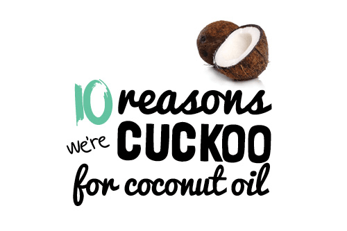 Coconut Oil: Not just for cooking