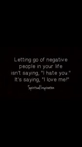 letting go of negative people