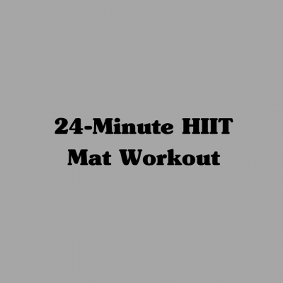 24-Minute HIIT Mat Workout