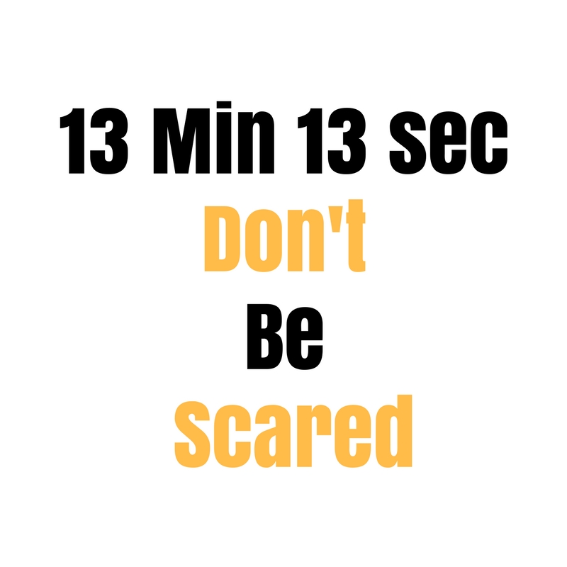 Don’t Be Scared