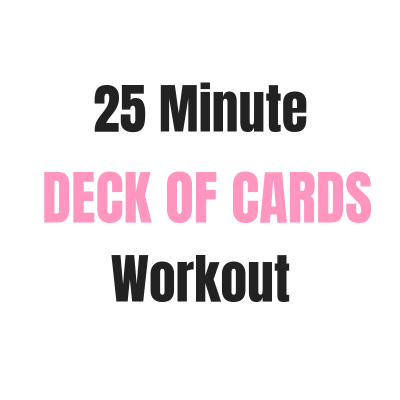 25 Minute Deck of Card Workout