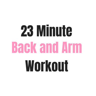 23 Minute Back and Arm Toner