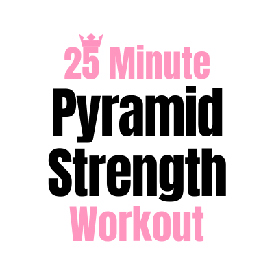25 Minute Pyramid Workout