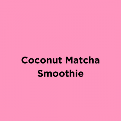 Coconut Matcha Smoothie