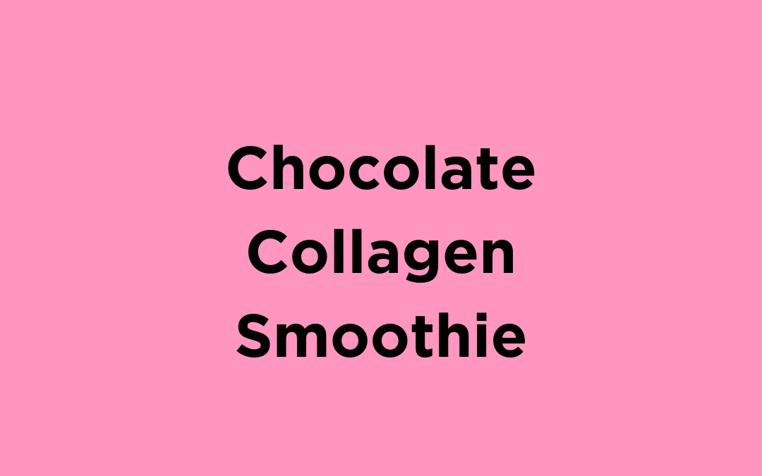 Chocolate Collagen Smoothie