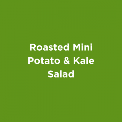 Roasted Mini Potato Kale Salad