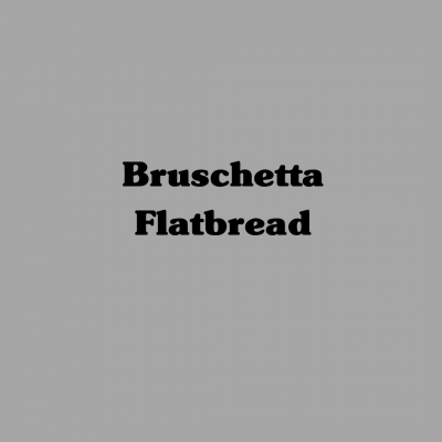 Bruschetta Flatbread