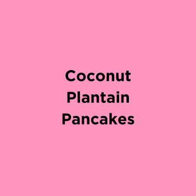 Coconut Plantain Pancakes