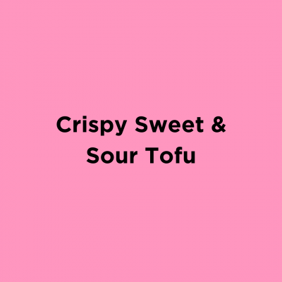 Crispy Sweet & Sour Tofu