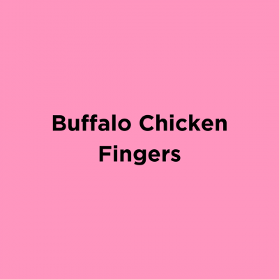 Buffalo Chicken Fingers
