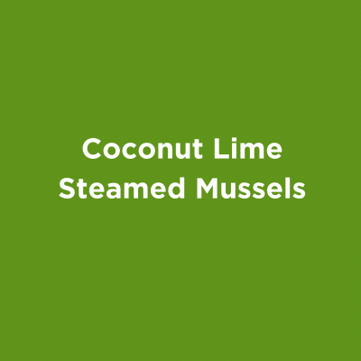 Coconut Lime Steamed Mussels