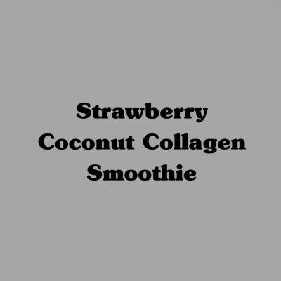 Strawberry Coconut Collagen Smoothie