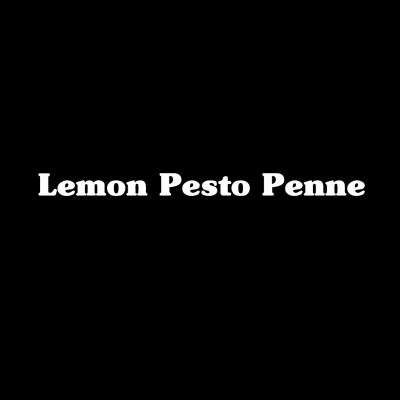 Lemon Pesto Penne