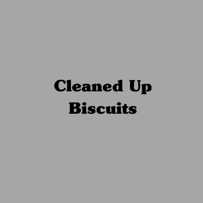 Cleaned Up Biscuits