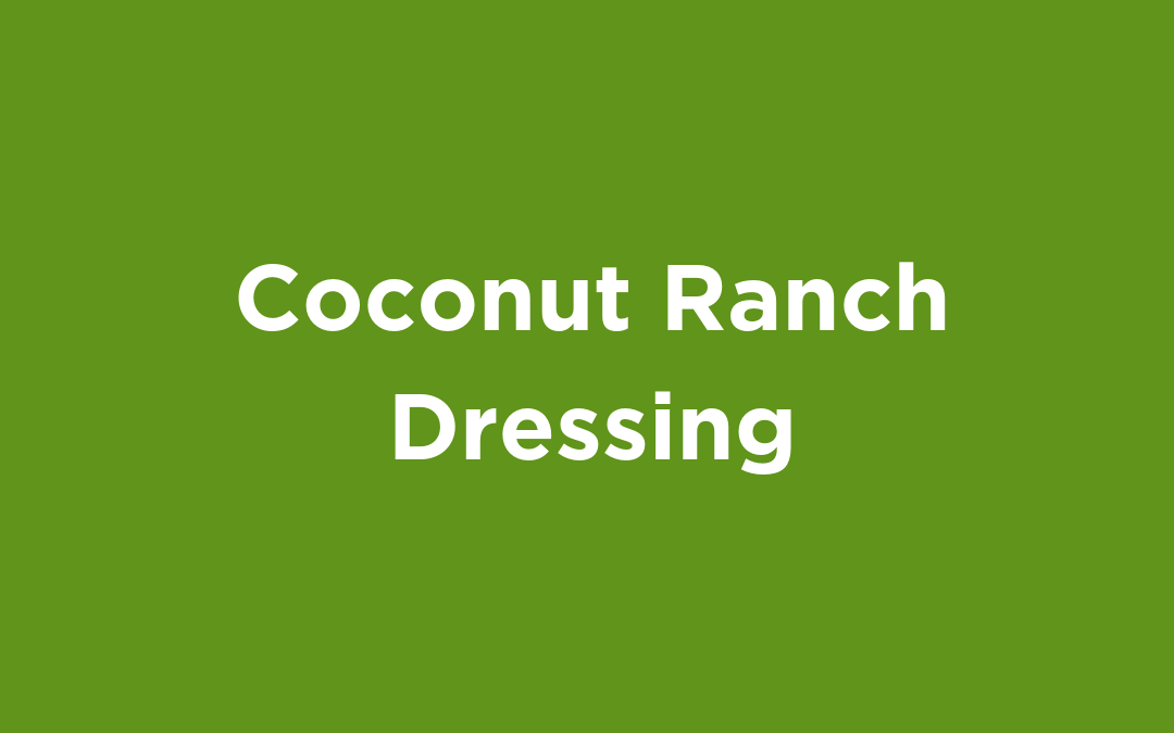 Coconut Ranch Dressing