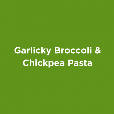 Garlicky Broccoli & Chickpea Pasta