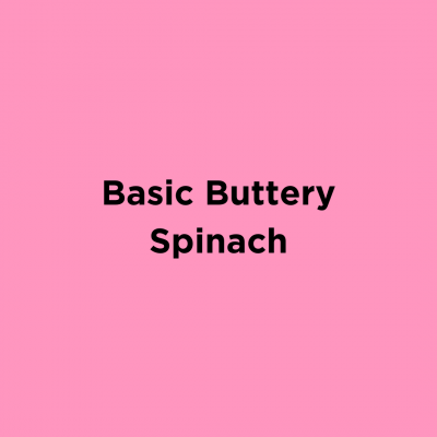 Basic Buttery Spinach
