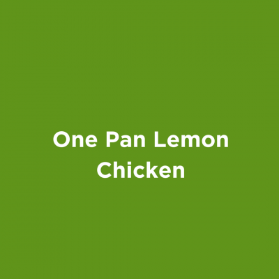 One Pan Lemon Chicken