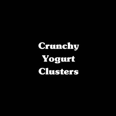 Crunchy Yogurt Clusters