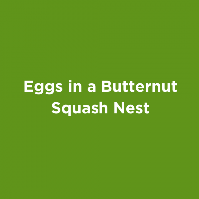Eggs in a Butternut Squash Nest