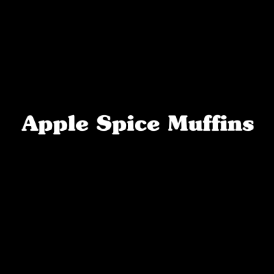 Apple Spice Muffins