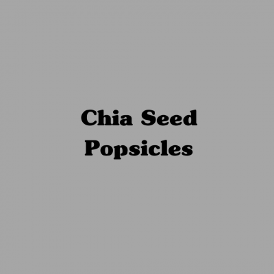 Chia Seed Popsicles