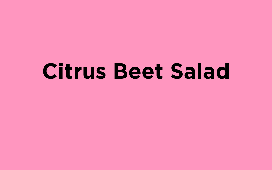 Citrus Beet Salad