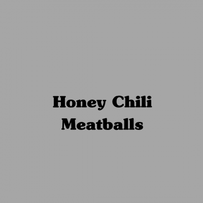 Honey Chili Meatballs