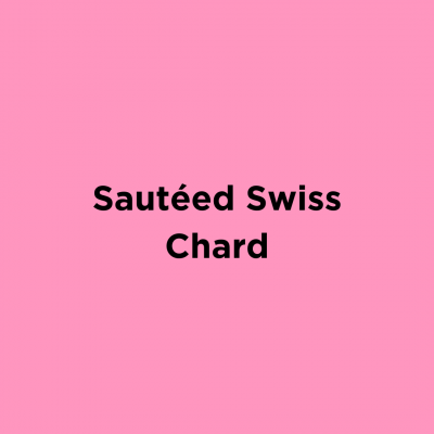 Sautéed Swiss Chard