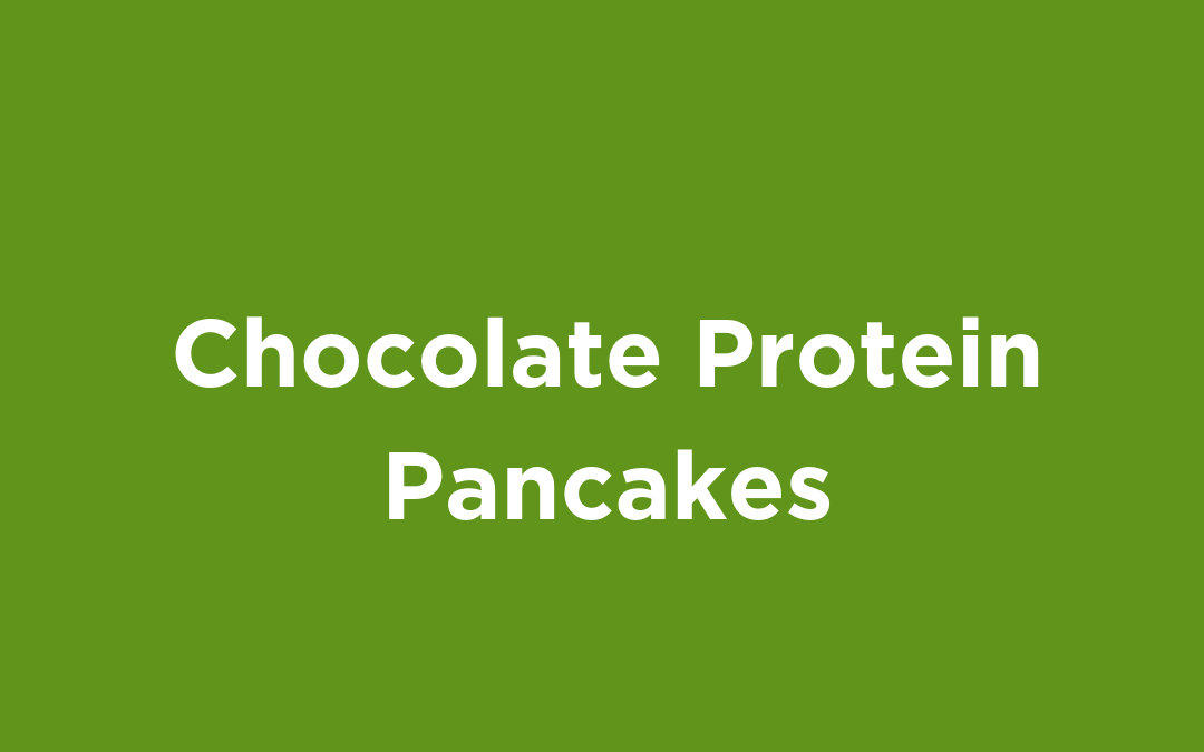Chocolate Protein Pancakes