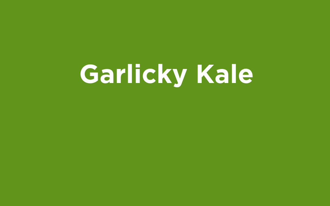 Garlicky Kale