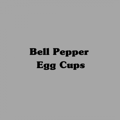 Bell Pepper Egg Cups