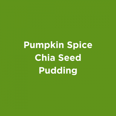 Pumpkin Spice Chia Seed Pudding