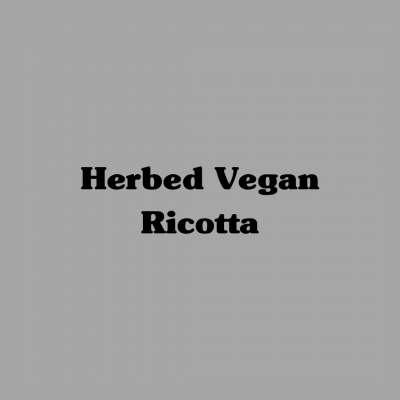 Herbed Vegan Ricotta
