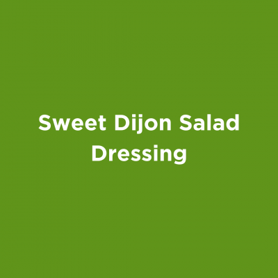 Sweet Dijon Salad Dressing