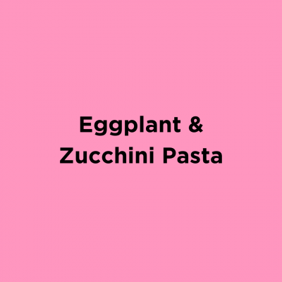 Eggplant & Zucchini Pasta