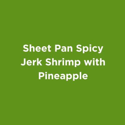Sheet Pan Spicy Jerk Shrimp with Pineapple