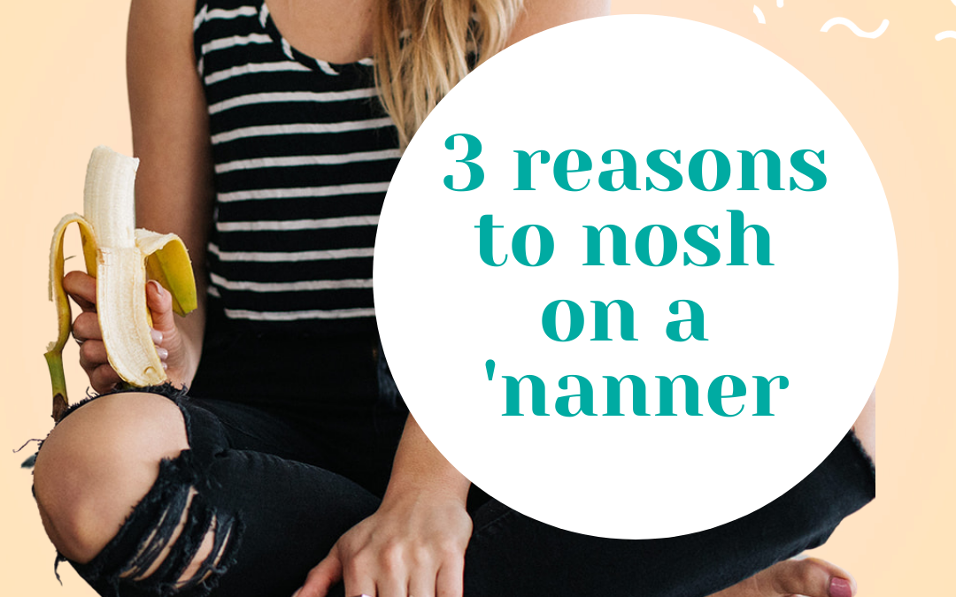 🍌 3 Reasons to Nosh on a ‘Nanner 👇🏾⁠