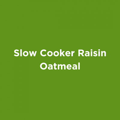 Slow Cooker Raisin Oatmeal