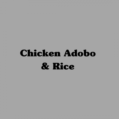 Chicken Adobo & Rice