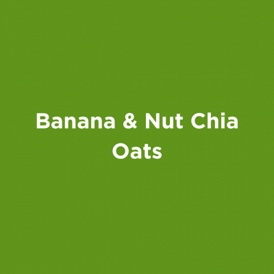Banana & Nut Chia Oats