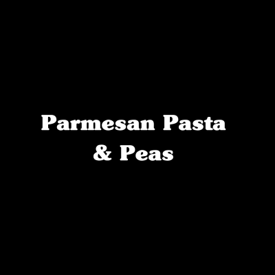 Parmesan Pasta & Peas